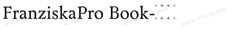 FranziskaPro Book字体转换